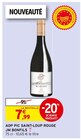 AOP Pic Saint-Loup rouge - Jm Bonfils en promo chez Intermarché Super AOP Pic Saint-Loup rouge - Jm Bonfils dans le catalogue Intermarché Super