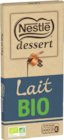 La tablette de chocolat au lait bio - Nestlé Dessert dans le catalogue Stokomani