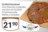 Roastbeef von Globus für 21,90 € bei GLOBUS im Angebot Roastbeef von Globus im aktuellen GLOBUS Prospekt