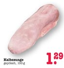 Aktuelle Rindfleisch Angebote bei E center in Mainz Aktuelles Kalbszunge Angebot bei E center in Mainz ab 1,29 €