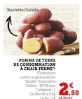 Pomme de terre de consommation à chair ferme - Super U à Sainte-Geneviève-des-Bois Pomme de terre de consommation à chair ferme en promo chez Super U Sainte-Geneviève-des-Bois à 2,50 €