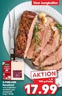 Aktuelles Roastbeef Angebot bei Kaufland in Mülheim (Ruhr) ab 17,99 €