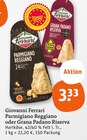 tegut Ingolstadt - Parmigiano Reggiano Angebot im Prospekt Parmigiano Reggiano bei tegut im Ingolstadt Prospekt für 3,33 €