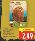 Lammkeule in Scheiben von Premios im aktuellen E center Prospekt