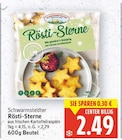 Rösti-Sterne von Schwarmstedter für 2,49 € bei E center im Angebot Rösti-Sterne von Schwarmstedter im aktuellen E center Prospekt