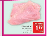 Marktkauf Nobitz - Kalbsschnitzel aus der Keule Angebot im Prospekt Kalbsschnitzel aus der Keule bei Marktkauf im Nobitz Prospekt für 1,79 €