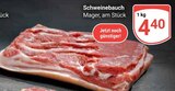 Aktuelles Schweinebauch Angebot bei GLOBUS in Braunschweig ab 4,40 €