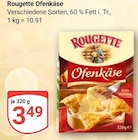 Ofenkäse im Angebot bei GLOBUS in Leipzig Ofenkäse Angebote von Rougette bei GLOBUS Leipzig für 3,49 €