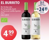 Bio Tempranillo Syrah Angebote von El Burrito bei Getränke Hoffmann Weiden für 4,99 €