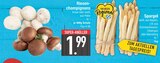 Aktuelles Riesenchampignons braun Angebot bei E center in Augsburg ab 1,99 €