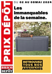 Catalogue Brico Dépôt "Les immanquables de la semaine" à Angers et alentours, 1 page, 02/05/2024 - 08/05/2024
