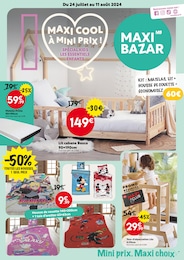 Prospectus Maxi Bazar "MAXI COOL À MINI PRIX !", 8 pages, 24/07/2024 - 11/08/2024