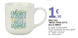 Mug 35cl Merci pour cette belle année dans le catalogue E.Leclerc