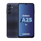 Smartphone Galaxy A25 - SAMSUNG en promo chez Carrefour Tremblay-en-France à 219,99 €