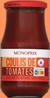 Promo Coulis de tomate à 0,95 € dans le catalogue Monoprix à Pierrefitte-sur-Seine