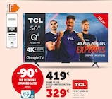 TV 50" QLED 4K Google TV - TCL en promo chez Super U Le Havre à 329,00 €