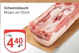 Aktuelle Schweinebauch Angebote bei GLOBUS in Mannheim Aktuelles Schweinebauch Angebot bei GLOBUS in Mannheim ab 4,40 €