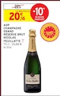 AOP Champagne Grand Réserve Brut - Nicolas Feuillatte - Intermarché Super AOP Champagne Grand Réserve Brut - Nicolas Feuillatte à 20,16 € dans le catalogue Intermarché Super