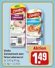 Zwiebelmett oder Feine Leberwurst Angebote von Zimbo bei REWE Herten für 1,49 €