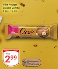 Nougat Classic Jumbo im Angebot bei GLOBUS in Gera Nougat Classic Jumbo Angebote von Viba bei GLOBUS Gera für 2,99 €