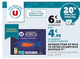 Saumon fumé au bois de hêtre Atlantique Norvège - U - U Express à Drancy Saumon fumé au bois de hêtre Atlantique Norvège - U en promo chez U Express Drancy à 4,88 €