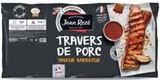 Travers de porc marinés sauce barbecue - Jean Rozé - Intermarché à Moissac Travers de porc marinés sauce barbecue - Jean Rozé en promo chez Intermarché Moissac à 10,99 €