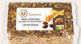 Promo Pain d'épices au miel et aux fruits à 2,39 € dans le catalogue Super U à Trémauville