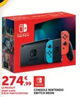 Console Switch Neon - Nintendo en promo chez Super U Calais à 274,99 €
