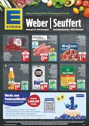 EDEKA Prospekt für Schweinfurt: "Wir lieben Lebensmittel!", 8 Seiten, 16.02.2026 - 21.02.2026