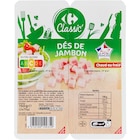 Dés de jambon - CARREFOUR CLASSIC' en promo chez Carrefour Market Dés de jambon - CARREFOUR CLASSIC' dans le catalogue Carrefour Market
