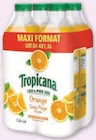 Pur Jus d'Orange Sans Pulpe Tropicana - Tropicana dans le catalogue Super U