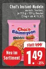 Instant-Nudeln im Angebot bei EDEKA in Hemer Instant-Nudeln Angebote von Choi's bei EDEKA Hemer für 1,49 €