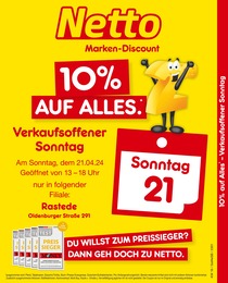 Netto Marken-Discount Prospekt für Rastede: "10% auf alles", 2 Seiten, 21.04.2024 - 21.04.2024
