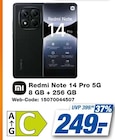 Redmi Note 14 Pro 5G 8 GB + 256 GB im Angebot bei expert in Schorndorf Redmi Note 14 Pro 5G 8 GB + 256 GB Angebote von Xiaomi bei expert Schorndorf für 249,00 €