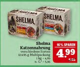 Katzennahrung im Angebot bei Marktkauf in Hof Katzennahrung Angebote von Shelma bei Marktkauf Hof für 4,99 €