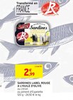 Sardines label rouge a l'huile d'olive - Intermarché à Brest Sardines label rouge a l'huile d'olive en promo chez Intermarché Brest à 2,99 €