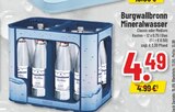 Mineralwasser Angebote von Burgwallbronn bei Trinkgut Gladbeck für 4,49 €