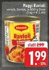 Aktuelle Ravioli Angebote bei EDEKA in Aachen Aktuelles Ravioli Angebot bei EDEKA in Aachen ab 1,99 €