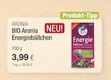 BIO Aronia Energiebällchen im VITALIA Reformhaus Prospekt zum Preis von 3,99 €