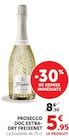 Prosecco DOC Extra-Dry - FREIXENET en promo chez Hyper U Saintes à 5,95 €
