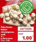 Poln./kroat. Kulturchampignons, weiß bei Kaufland im Gütersloh Prospekt für 1,00 €