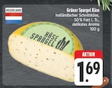 Aktuelles Grüner Spargel Käse Angebot bei EDEKA in Leipzig ab 1,69 €