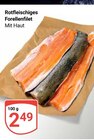 Rotfleischiges Forellenfilet im Angebot bei GLOBUS in Neubrandenburg Rotfleischiges Forellenfilet Angebote bei GLOBUS Neubrandenburg für 2,49 €
