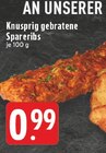 Spareribs Angebote bei E center Oberhausen für 0,99 €