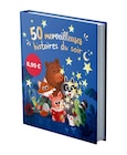 50 histoires à lire sous la couette en promo chez Carrefour Plaisir à 6,99 €