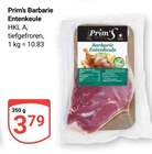 Barbarie Entenkeule im Angebot bei GLOBUS in Altenburg Barbarie Entenkeule Angebote von Prim's bei GLOBUS Altenburg für 3,79 €