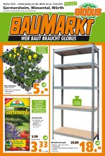 Globus-Baumarkt Prospekt für Angelhof I u. II mit 20 Seiten Globus-Baumarkt Prospekt für Angelhof I u. II: "WER BAUT BRAUCHT GLOBUS", 20 Seiten, 07.03.2021 - 13.03.2021