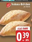 Toskana-Brötchen Angebote von Gut & Günstig bei E center Menden für 0,39 €