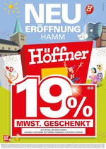 Höffner Prospekt "Neueröffnung Hamm", 2 Seiten, für Dortmund, 10.12.2019 - 17.12.2019 Höffner Prospekt "Neueröffnung Hamm", 2 Seiten, für Dortmund, 10.12.2019 - 17.12.2019