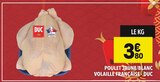 Promo Poulet jaune/blanc à 3,80 € dans le catalogue Supeco à Puget-sur-Argens